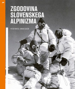Urban Golob, Peter Mikša: Povijest slovenskoga alpinizma